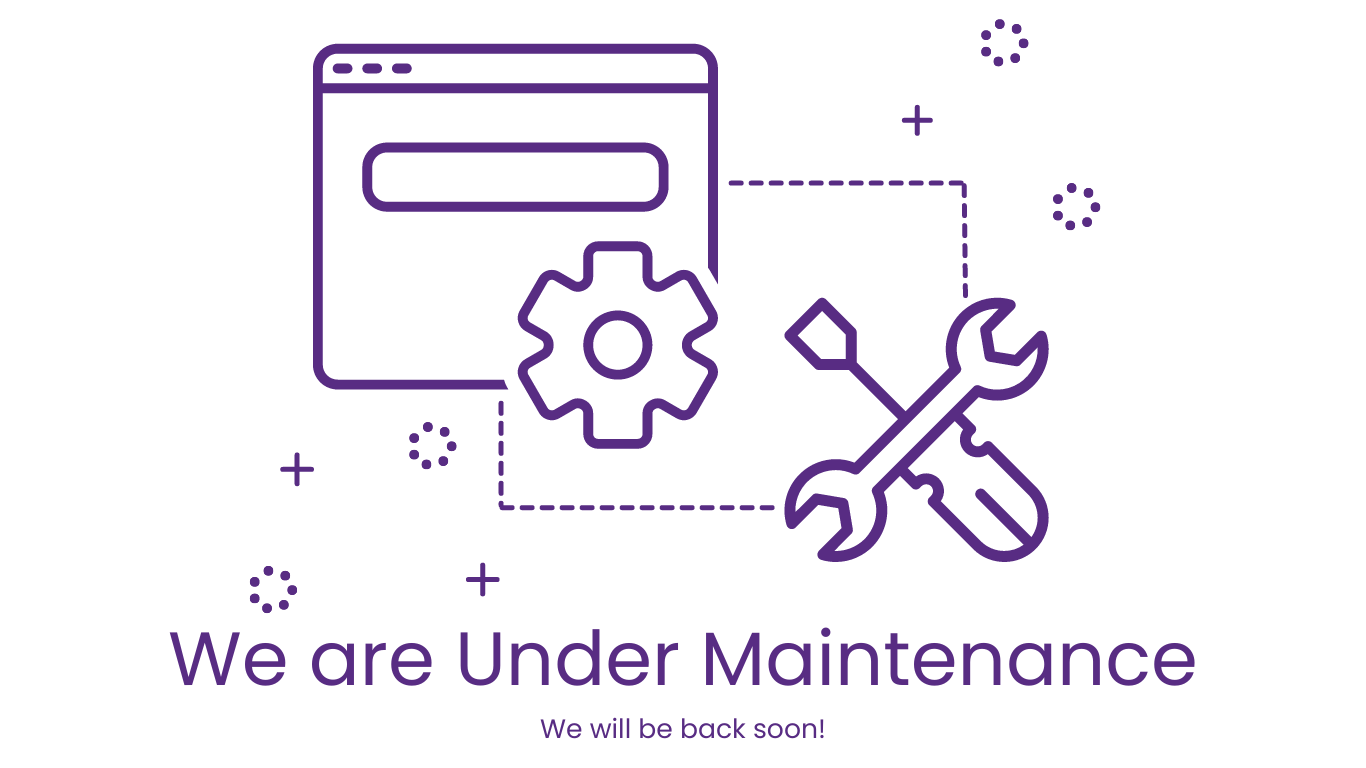 We are Under Maintenance. We will be back soon!
